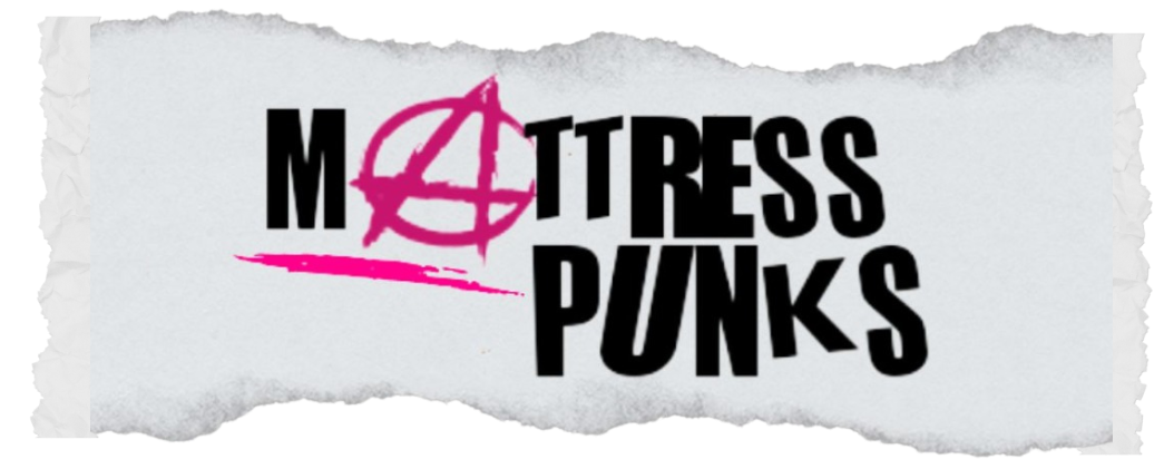 Mattress Punks
